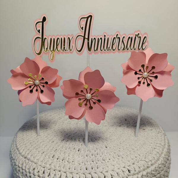 Joyeux Anniversaire Cake Topper – Pink and Gold Birthday Decoration with Flowers – Custom Name & Age – French Birthday Party Decor"